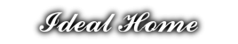 Ideal Home